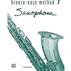 Alfred 00-BE0015 Breeze-Easy Method for Saxophone, Book I [Saxophone]